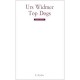 Top Dogs - Urs Widmer