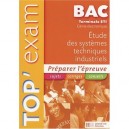 Top Exam Terminale Sti Etude Systemes Techniques - Felice ,lebreton ,sira