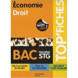 Top Fiches , Eco/droit , 1ere Stg - Martin Lacroux