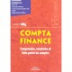 Compta Finance. Comprendre, Construire Et Faire Parler Les  comptes - Levent Kilig