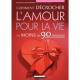 Comment Decrocher L'amour Pour La Vie - Nicholas Boothman