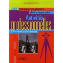 Activites Professonnelles T.2 , Terminale Professionnelle , Bep Techniques Du Geometre Et De La Topographie - S Bouquillard