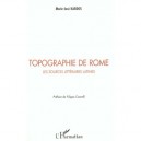 Topographie De Rome , Les Sources Litteraires Latines - Marie-jose Kardos