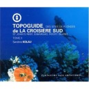 Topoguide Des Croisieres Sud - Collectif