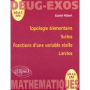 Topologie Elementaire , Suites , Fonctions D'une Variable Reelle , Limites N°3 - Daniel Alibert