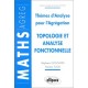 Topologie Et Analyses Fonctionnelles , Themes D'analyse Pour L'agregation - Gonnord