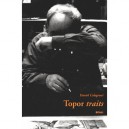 Topor Traits - Daniel Colagrossi