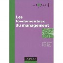 Les Fondamentaux Du Management - Michel Barabel , Olivier Meier , Thierry Teboul