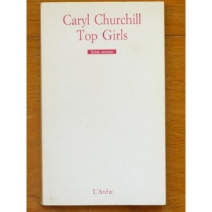 Tops Girls - Caryl Churchill