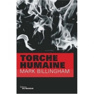 Torche Humaine - Mark Billingham