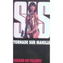 Sas T.64, Tornade Sur Manille - Gerard De Villiers