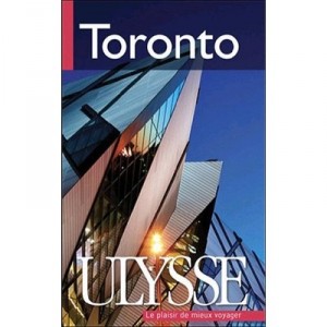 Toronto (7e Edition) - Benoit Legault