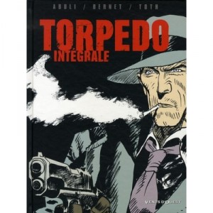 Torpedo , L'integrale - Jordi Bernet , Enrique-sanchez Abuli