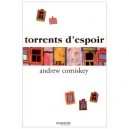 Torrents D'espoir - Andrew Comiskey