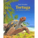 Tortuga , Une Histoire Naturelle - Paul Geraghty