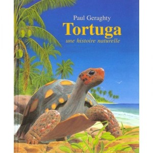 Tortuga, A Natural History - Paul Geraghty