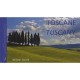 Toscane, Terre De Lumiere , Tuscany, Landscape Of Light - William Fautre