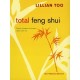 Total Feng Shui - Lillian Too