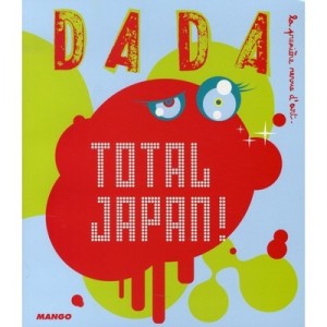 Revue Dada T.124, Total Japan ! - Collectif