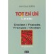 Tot En Un Lexic , Occitan/francais, Francais/occitan - Joan-claudi Serras