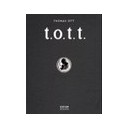 T.o.t.t. - Thomas Ott
