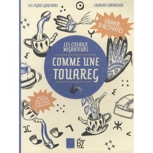 Touareg - Ciseaux Migrateurs 1 - Laverdunt Damien