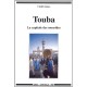 Touba , La Capitale Des Mourides - Cheikh Gueye