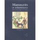 Manuscrits Et Enliminures Dans Le Monde Normand (xe-xve Siecles) (2eme Edition) - M Bouet , Dostat