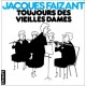 Toujours Des Vieilles Dames - Jacques Faizant