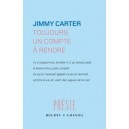 Toujours Un Compte A Rendre , Et Autres Poemes - Jimmy Carter