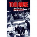 Toulouse 1940-1944 - Jean Estebe