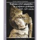 Toulouse Et Le Languedoc: La Sculpture Gothique Xiii Et Xiv Siecles - Michele Pradalier-schlumberger
