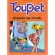 Toupet T.13 , Toupet Declenche Une Tornade - Blesteau , Godard