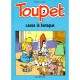 Toupet T.2 , Toupet Casse La Baraque - Blesteau , Godard
