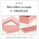 Toupie 3 : Profiler - Meyer Bruno