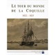 Le Tour Du Monde De La Coquille , 1822-1825 - Alain Morgat
