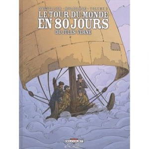 Le Tour Du Monde En 80 Jours, De Jules Verne T.3 - Loic Dauvillier , Soleilhac