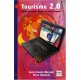 Tourisme 2.0 , Preparer Son Voyage, Preparer Son Offre De Tourisme - Jean-claude Morand , Brice Mollard