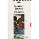 Tourisme Ethique Et Developpement - Pierre Amalou , Herve Barioulet