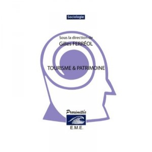 Tourism and Heritage - Gilles Ferreol