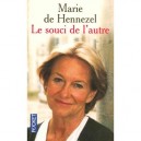 Le Souci De L'autre - Marie De Hennezel