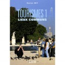 Tourismes 1, Lieux Communs Nelle Edition 2008 - Knafou R. Et Alii