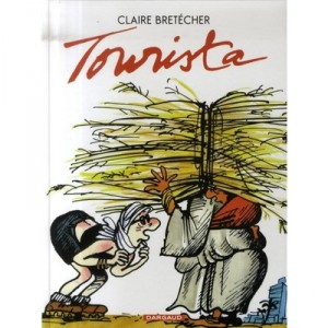 Tourista - Claire Bretecher
