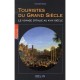 Touristes Du Grand Siecle , Le Voyage D'italie Au Xvii Siecle - Francois Brizay