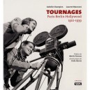 Tournages , Paris-berlin-hollywood 1910-1939 - Isabelle Champion , Laurent Mannoni