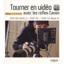 Tourner En Video Hd Avec Les Reflex Canon. Eos 5d Mark Ii, Eos 7d, Eos 1d Mark Iv. - Devaud Sebastie