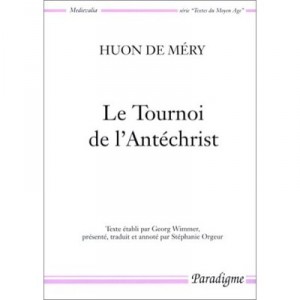 Tournoi De L'antechrist - Huon De Mery