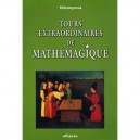 Tours Extraordinaires De Mathemagique - Hieronymus