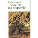Tourterelle, Ma Tourterelle - Yachar Kemal