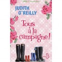 Tous A La Campagne ! - Judith O'reilly